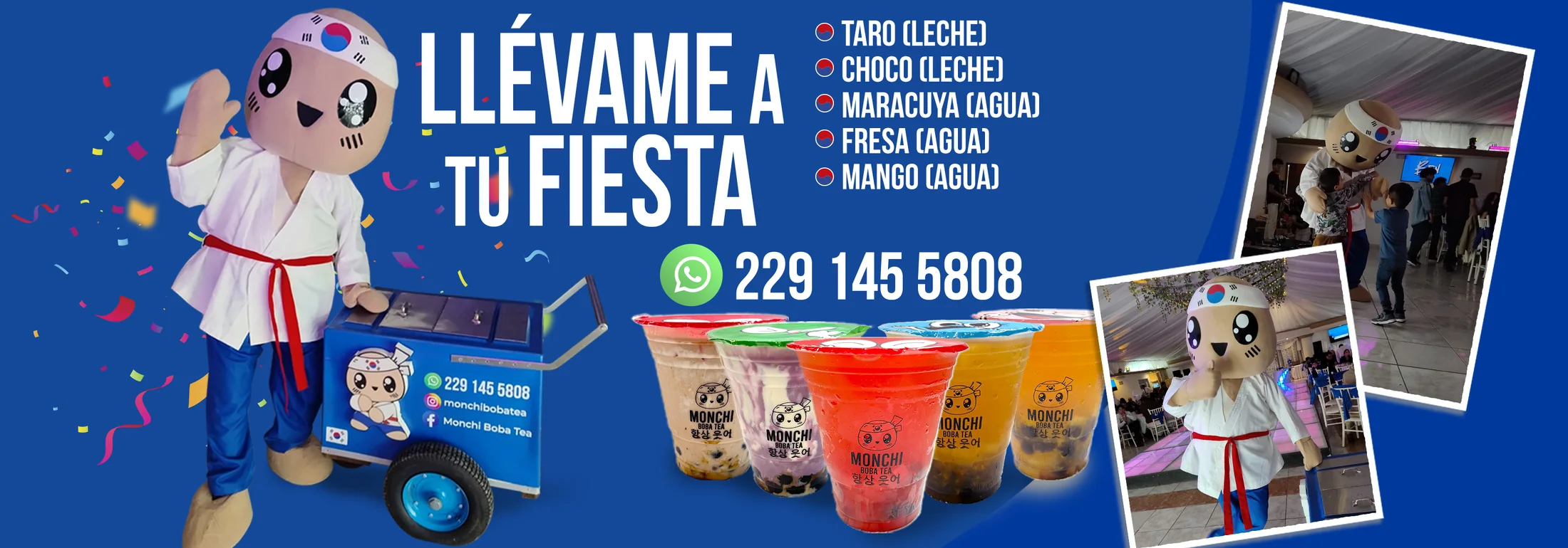 Llévame a tu fiesta: taro, choco, maracuyá, fresa y mango. WhatsApp 229 145 5808
